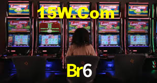 Br6,Br6 Bet